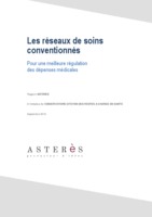 Les réseaux de soins conventionnés - Rapport ASTERES