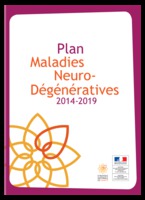 PLAN MALADIES NEURODÉGÉNÉRATIVES 2014-2019