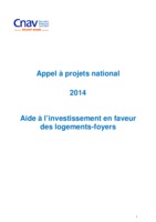 CNAV - Appel à projets national 2014 - Aide à l'investissement en faveur des logements-foyers