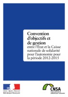 Convention d'Objectifs et de Gestion (COG) entre l'Etat et la CNSA 2012-2015