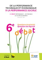 6e Débat Dépendance - Autonomie - La Silver Économie - OCIRP - 4 mars 2014 - Actes du débat