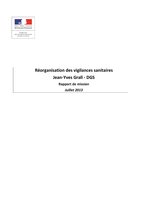 Rapport de mission du docteur Jean-Yves Grall - DGS - "Réorganisation des vigilances sanitaires" - juillet 2013