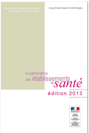 Le Panorama des établissements de santé  édition 2013