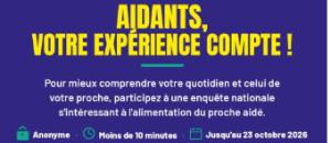 Enquête nationale sur la perception des aidants face à la dénutrition - Mise en ligne du questionnaire