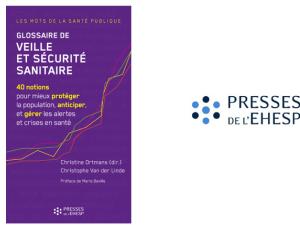  alt="Glossaire de veille et sécurité sanitaire, nouvelle publicaiton des Presses de l'EHESP"