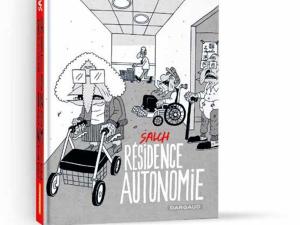  alt="RESIDENCE AUTONOMIE la nouvelle BD d'Eric Salch aux éditions DARGAUD"