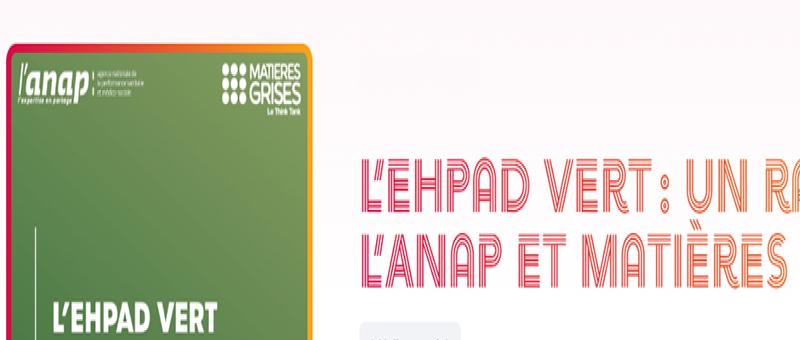 Mettre le cap sur l'Ehpad vert !