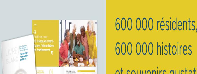 Alimentation en EHPAD : Nutrisens et l'UD2MS publient un livre blanc pour redonner goût, plaisir et sens aux repas